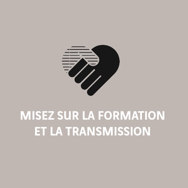Misez sur la formation et la transmission